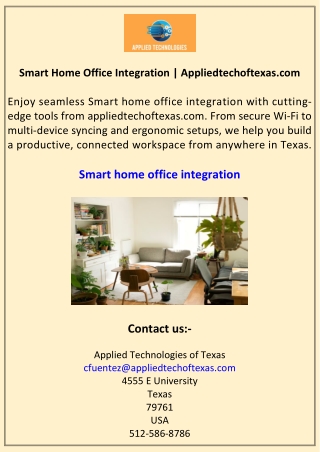 Smart Home Office Integration Appliedtechoftexas.com