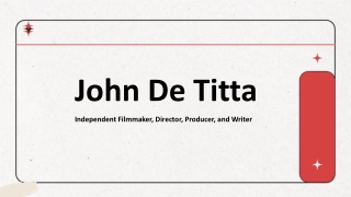 John De Titta - A Passion-to-Screen Pioneer - New York
