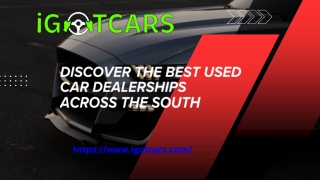 Discover the Best Used Car Dealerships Across the South