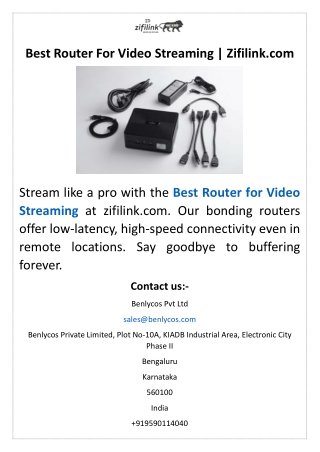 Best Router For Video Streaming  Zifilink.com