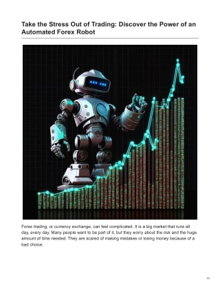Take the Stress Out of Trading Discover the Power of an Automated Forex Robot