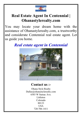 Real Estate Agent In Centennial | Ohanastylerealty.com