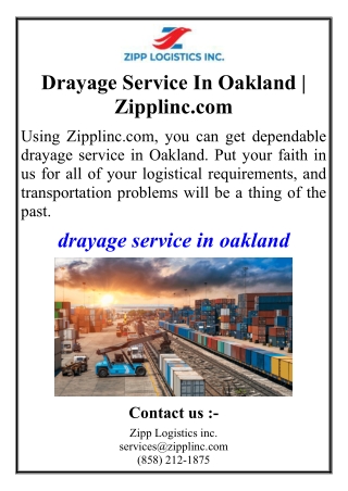 Drayage Service In Oakland | Zipplinc.com