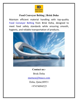 Food Conveyor Belting  Brisk Doha