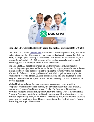 Doc Chat LLC telehealth plans 247 access to a medical professional 888-370-2066