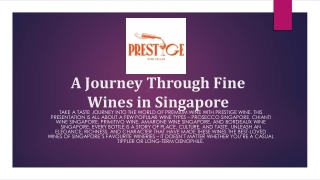 Prestige Wine | Discover Prosecco, Chianti, Primitivo, Amarone & Bordeaux
