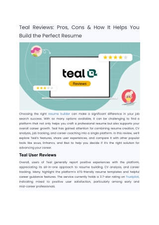 Teal Reviews: Pros, Cons & How It Helps You Build the Perfect Resume