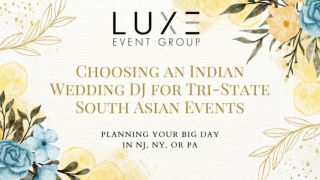Choosing the Perfect Indian Wedding DJ for 2025