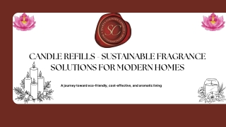 Candle Refills - Sustainable Fragrance Solutions for Modern Homes