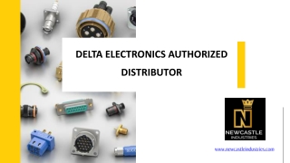 Delta Electronic Authorized Distributor - www.newcastleindustries.com