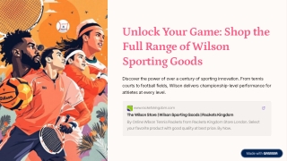 Unlock Your Game - Shop the Full Range of Wilson Sporting Goods