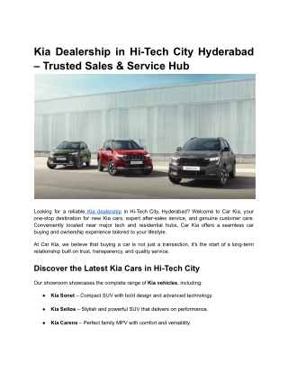 Kia Dealership in Hi-Tech City Hyderabad – Trusted Sales & Service Hub