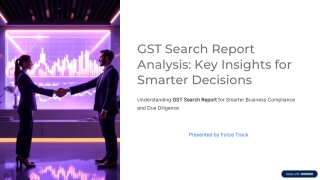 GST Search Report Analysis: Key Insights for Smarter Decisions