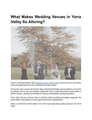 What Makes Wedding Venues in Yarra Valley So Alluring_