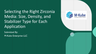 Selecting the Right Zirconia Media Size, Density, and Stabilizer Type for Each Application