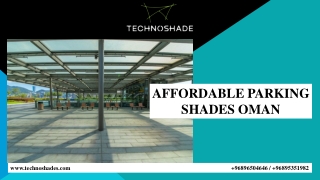 AFFORDABLE PARKING SHADES OMAN
