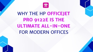 Why the HP OfficeJet Pro 9122e Is the Ultimate All-in-One for Modern Offices
