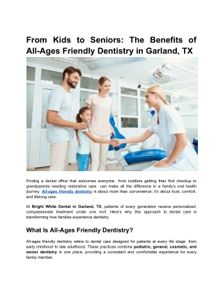 From Kids to Seniors_ The Benefits of All-Ages Friendly Dentistry in Garland, TX