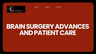 Brain Surgery Advances and Patient Care