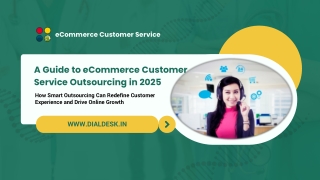 A Guide to eCommerce Customer Service Outsourcing in 2025