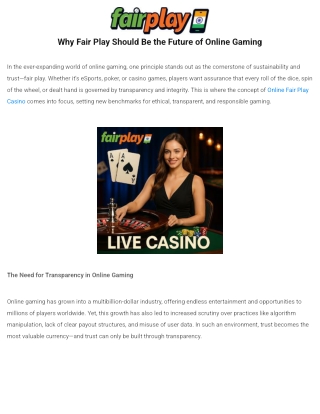 Why Fair Play Should Be the Future of Online Gaming