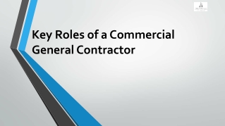 Key Roles of a Commercial General Contractor