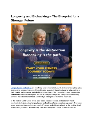 Longevity and Biohacking – The Blueprint for a Stronger Future