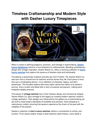 Timeless Craftsmanship and Modern Style with Dasher Luxury Timepieces