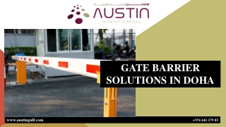 GATE BARRIER SOLUTIONS IN DOHA