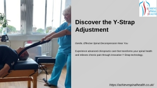 Gentle Spine Relief with Y-Strap Adjustment Chiropractor Near Me