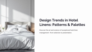 Design Trends in Hotel Linens Patterns & Palettes