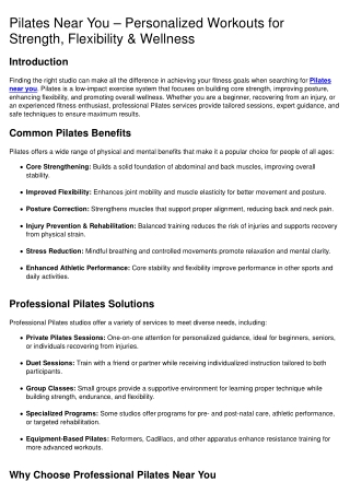 Pilates Near You – Personalized Workouts for Strength, Flexibility & Wellness