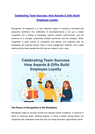 Celebrating Team Success: How Awards & Gifts Build Employee Loyalty