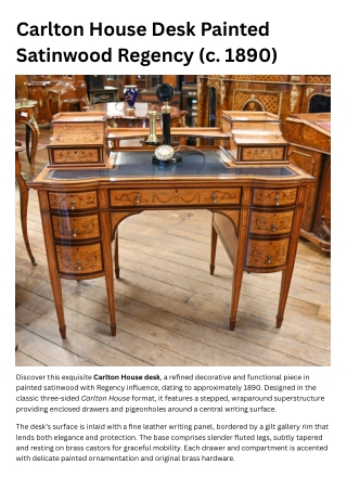 Carlton House Desk — Painted Satinwood Regency (c. 1890)