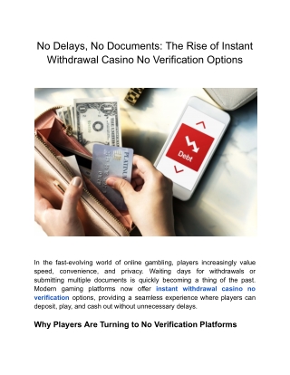 No Delays, No Documents_ The Rise of Instant Withdrawal Casino No Verification Options