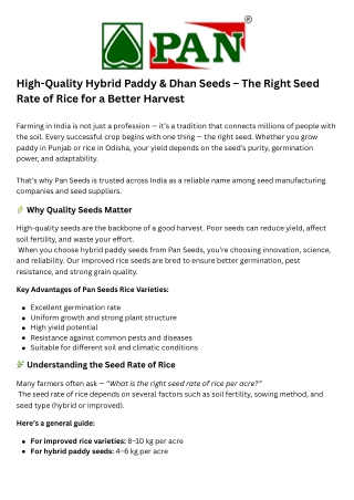 Your land deserves the best. Your seeds deserve to be Pan Seeds.