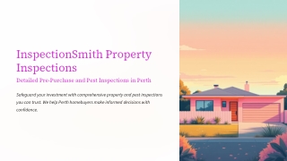Pre-Purchase Pest Inspections in Perth | InspectionSmith Property Inspections