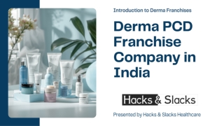 Derma PCD Franchise Company in India