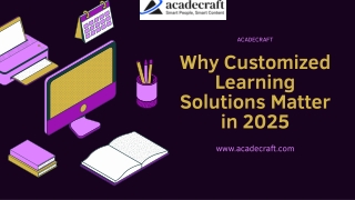 Why Customized Learning Solutions Matter in 2025