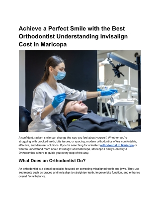 Achieve a Perfect Smile with the Best Orthodontist in Maricopa Understanding Invisalign Cost Maricopa
