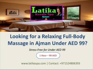 Looking for a Relaxing Full-Body Massage in Ajman Under AED 99?
