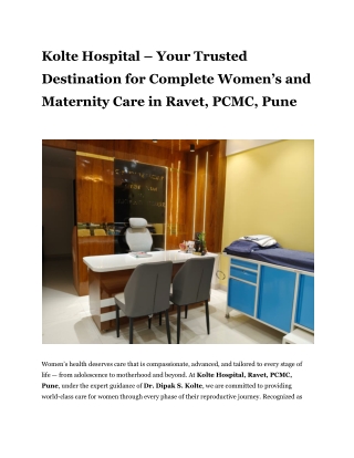 Kolte Hospital – Your Trusted Destination for Complete Women’s and Maternity Care in Ravet, PCMC, Pune