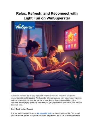 Relax, Refresh, and Reconnect with Light Fun on WinSuperstar