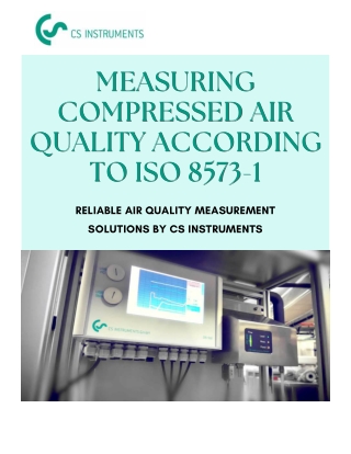 Measuring Compressed Air Quality According to ISO 8573-1