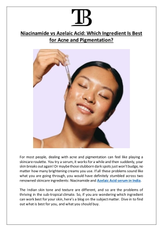 Truth & Beauty - Niacinamide vs Azelaic Acid: What’s Best for Acne?