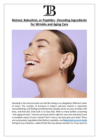 Truth & Beauty - Retinol vs Bakuchiol vs Peptides: Best Anti-Aging Ingredient?
