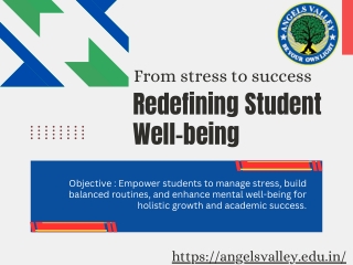 From Stress to Success| Redefining Student Well Being