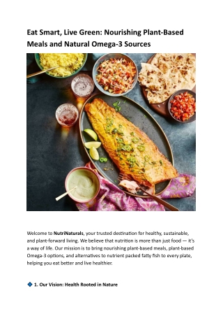 Eat Smart, Live Green Nourishing Plant-Based Meals and Natural Omega-3 Sources