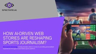 From Match Reports to Immersive Stories