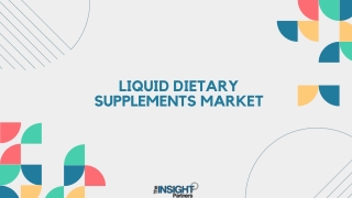 Liquid Dietary Supplements Market Trends, Growth and Size - 2031